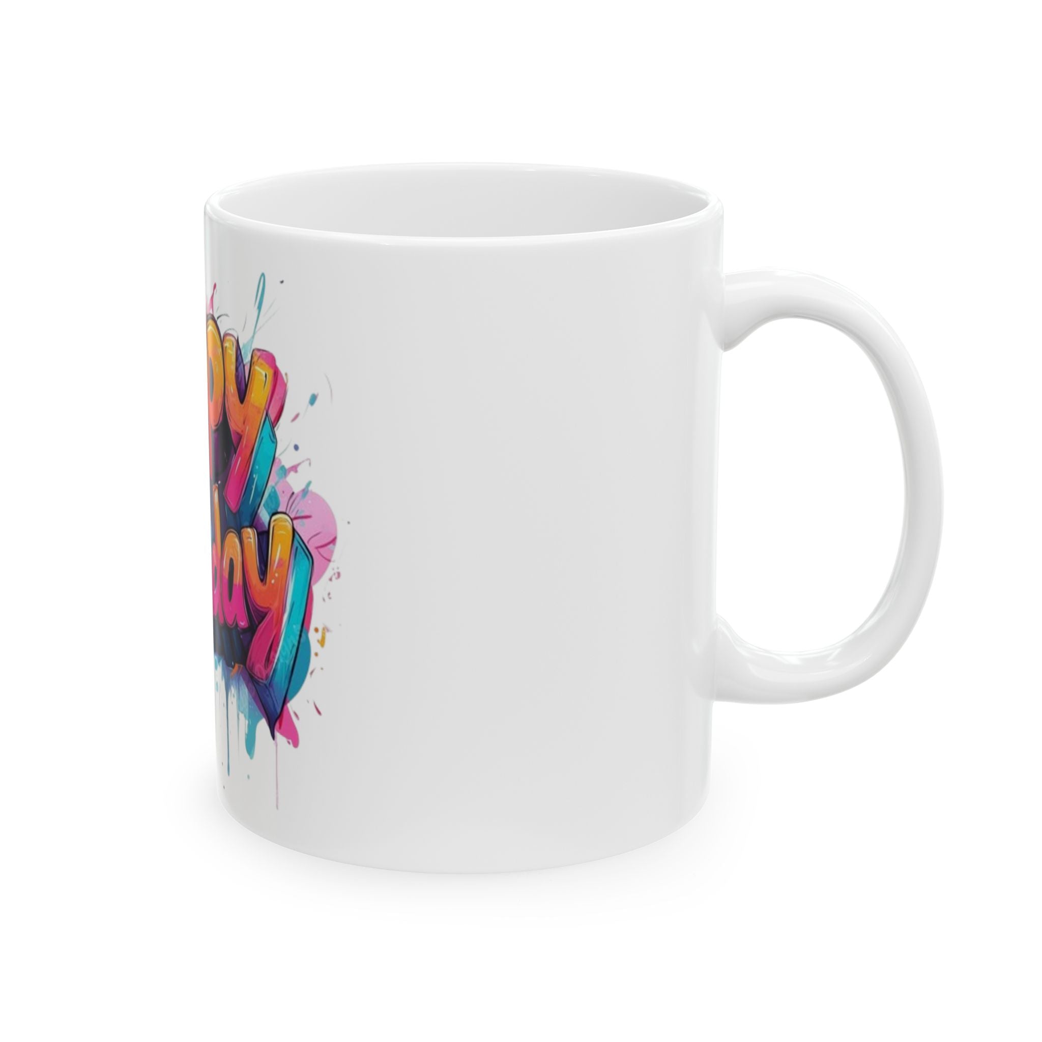 Happy Birthday Ceramic Mug  Colorful Graffiti Birthday Coffee Cup